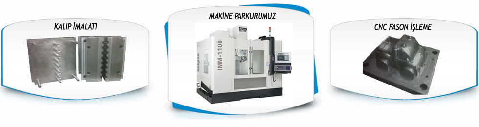 Kalıp İmalatı